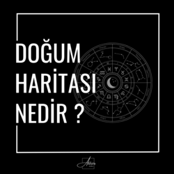 Doğum haritamı öğrenmek istiyorum