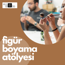 3D Figür Boyama Atölyesi