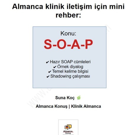 SOAP Mini Rehber | Klinik Almanca Konuşma Kalıpları (PDF)