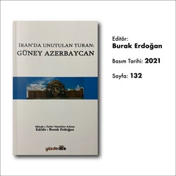 İran'da Unutulan Turan: GÜNEY AZERBAYCAN