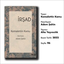 İrşad, Kemalettin Kamu.