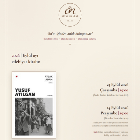 19.09.2026 | Ânda Kadın’a özel Aylak Adam Buluşması - Ân Kitap Kulübü | Adana