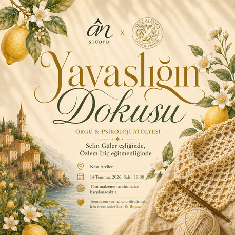Yavaşlığın Dokusu | Örgü & Psikoloji Atölyesi
