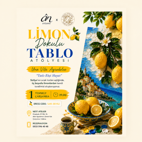 Limon Dokulu Tablo Atölyesi — Una Vita Agrodolce "Tatlı-Ekşi Hayat"