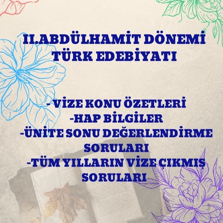 II.ABDÜLHAMİT DÖNEMİ TÜRK EDEBİYATI
