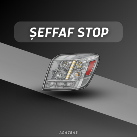 ŞEFFAF STOP