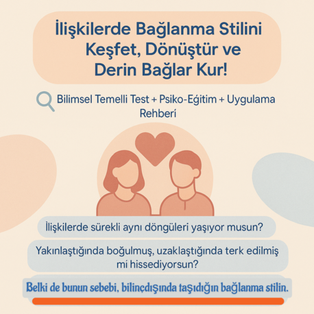  Bilimsel Temelli Test + Psiko-Eğitim + Uygulama Rehberi