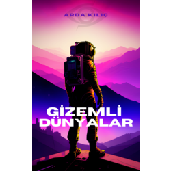 GİZEMLİ DÜNYALAR (Tekli)