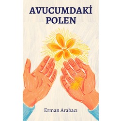 Avucumdaki Polen ( e-kitap )