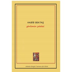 gönlümün çetelesi-Habib BEKTAŞ