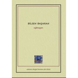 sığmayan-Bilsen BAŞARAN