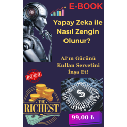 Yapay Zeka ile Nasıl Zengin Olurum? – Adım Adım Rehber