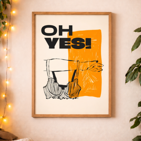 OH YES! – Modern Tipografi Poster