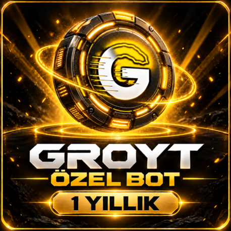 1 Yıllık Groyt Özel Bot hizmeti