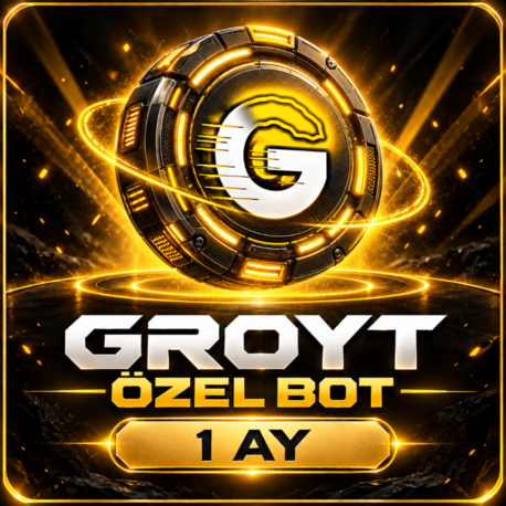 1 Aylık Groyt Özel Bot hizmeti