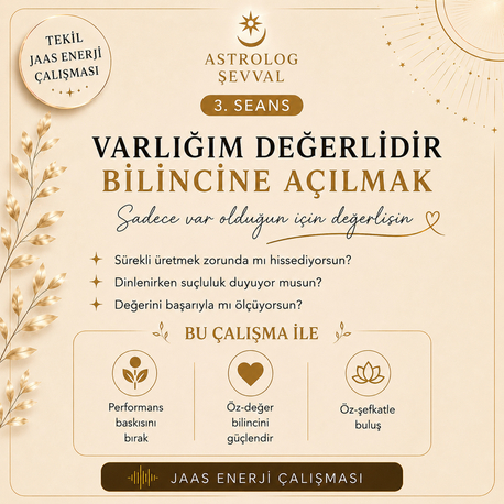 Varlığım Değerlidir Bilincine Açılmak (JAAS Şifa Seansı)