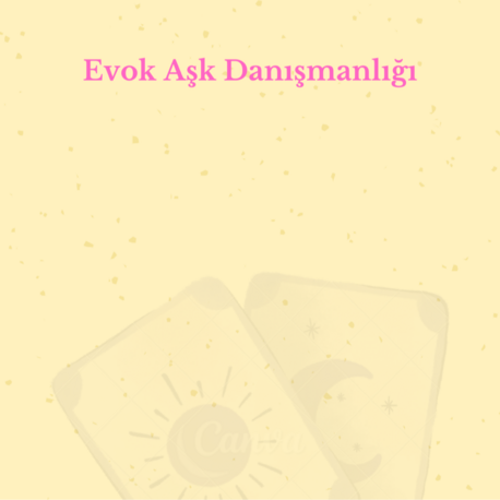 Evok Aşk Danışmanlığı