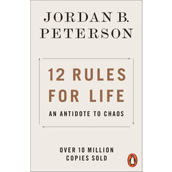 12 Rules For Life / An Antidote to Chaos