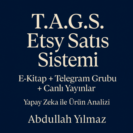 T.A.G.S Etsy Başarı Sistemi (Telegram Grup Erişimi + PDF)