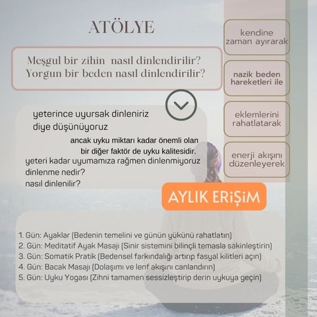 Meşgul Zihin, Yorgun Beden || Ayaklar, Somatik Pratik ve Uyku Yogası