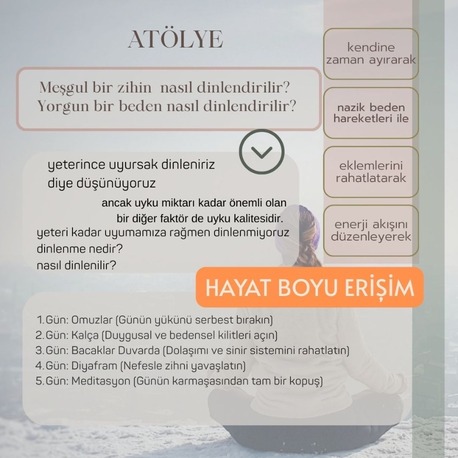 Meşgul Zihin, Yorgun Beden: 5 Modüllü Dinlenme ve Teknik Uygulama Paketi