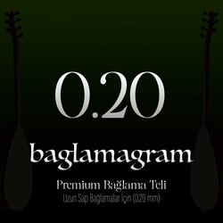Baglamagram Premium Bağlama Teli (0.20 mm)