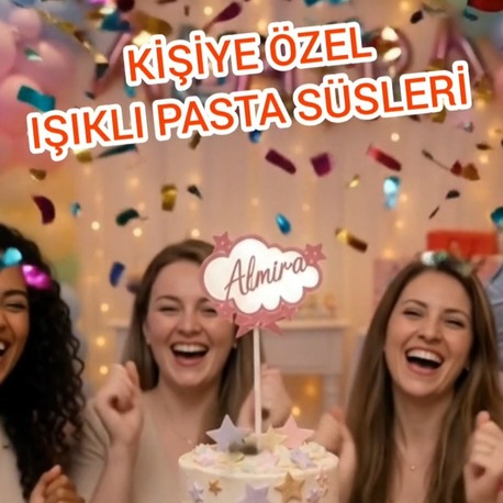 Kişiye özel isim yazılı ışıklı pasta süsü 