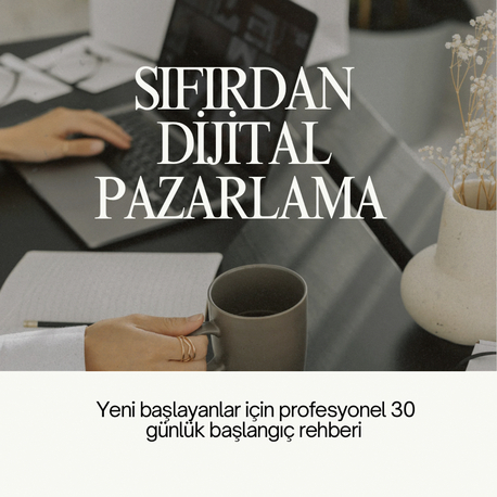 Sıfırdan dijital pazarlama 