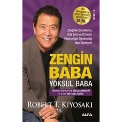 Zengin Baba Yoksul Baba: Finansal Zaferin Anahtarı
