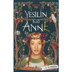 Yeşilin Kızı Anne 1
