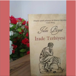 İRADE TERBİYESİ