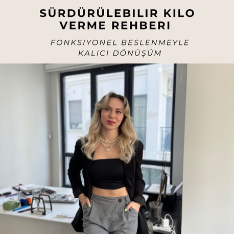 SÜRDÜRÜLEBİLİR KİLO VERME REHBERİ