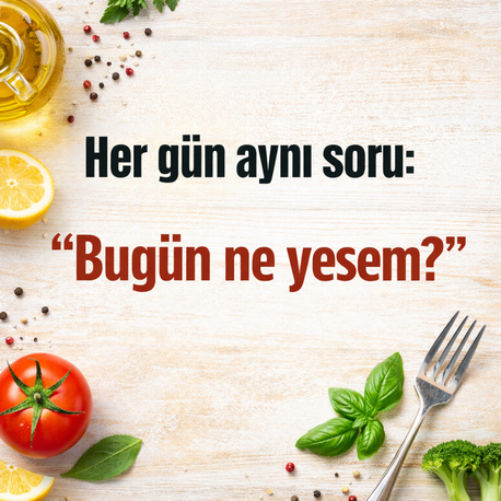 Farkındalıkla Beslenmeyi Destekleyen Öğünler-7 Günlük 