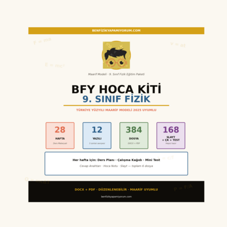 BFY Hoca Kiti — 9. Sınıf Fizik · Tam Paket (28 Hafta + 12 Yazılı) · Maarif Uyumlu