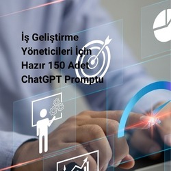İş Geliştirme Yöneticileri için 150 Adet Prompt