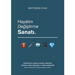 "Hayatını Değiştirme Sanatı." E-Kitap