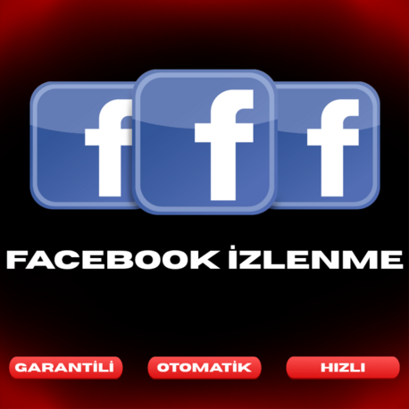 Facebook İzlenme | Garantili Tam Otomatik 
