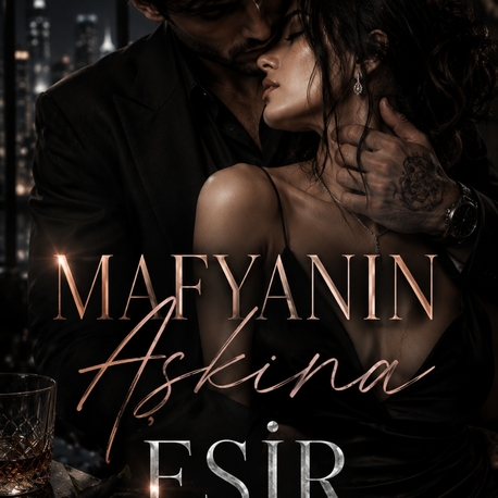 Mafyanın Aşkına Esir 