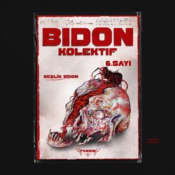 BIDON Kolektif Fanzin 6. Sayı