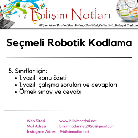Seçmeli Robotik Kodlama - 2.Dönem 1. Yazılıya Hazırlık