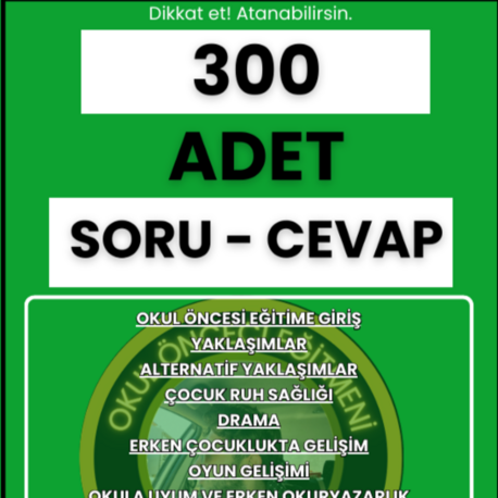 OKUL ÖNCESİ ÖABT 300 ADET SORU ve CEVAP NOTU (2026)
