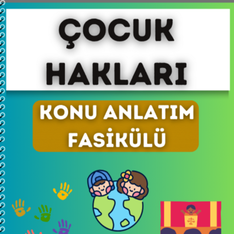 ÇOCUK HAKLARI KONU ANLATIM FASİKÜLÜ (2027)