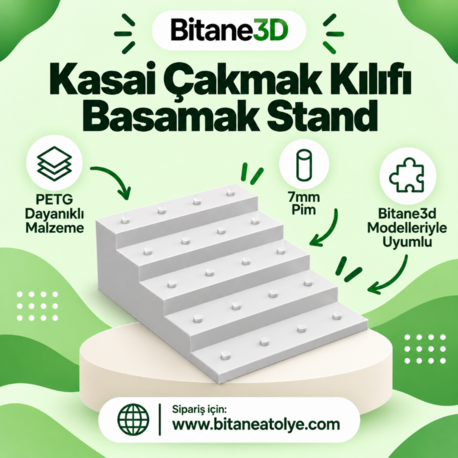 Basamak Çakmak Kılıfı Stand (Bitane3d Kasai Slim Model Uyumlu)