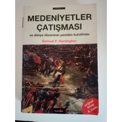 Medeniyetler Çatışması ve Yeni Dünya Düzeni 