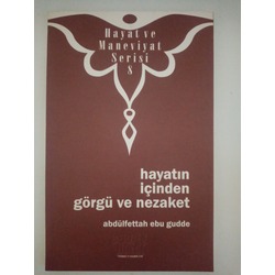 Hayatın İçinden Görgü ve Nezaket 