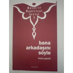Bana Arkadaşını Söyle 