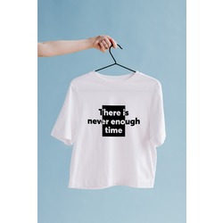 There Is Never Enough Time Oversize Tişört Unisex