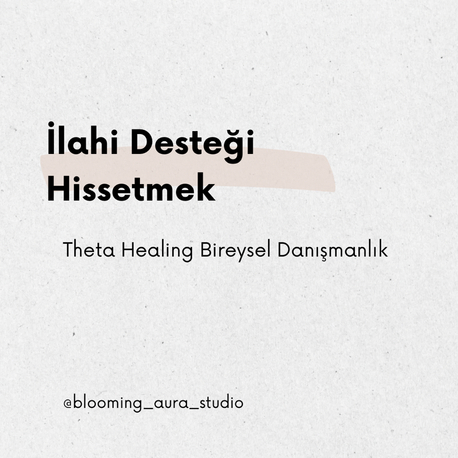 İlahi Desteği Hissetmek