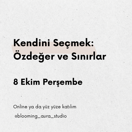 Kendini Seçmek: Özdeğer ve Sınırlar 