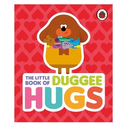 LADYBIRD - THE LITTLE BOOK OF DUGGEE HUGS